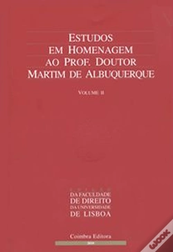 Capa do artigo Estudos em Homenagem ao Prof. Doutor Martim de Albuquerque - Volume II