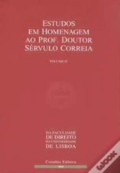 Capa do artigo Estudos em Homenagem ao Prof. Doutor Sérvulo Correia - Volume IV