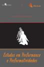 Estudos Em Performance E Performatividades (Vol. 1) - Preview