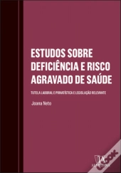 Estudos sobre Deficiência e Risco Agravado de Saúde