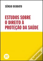Estudos sobre o Direito à Proteção da Saúde