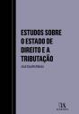 Estudos sobre o Estado de Direito e a Tributação - Preview