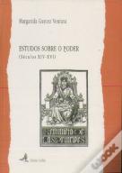 Estudos sobre o Poder (Séculos XV-XVI)