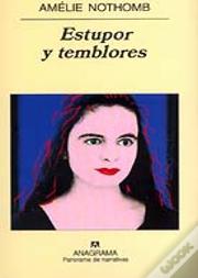 Estupor Y Temblores