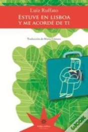 Capa do artigo Estuve En Lisboa Y Me Acorde De Ti  