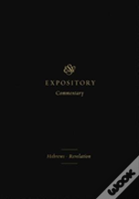 Esv Expository Commentary