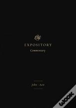 Esv Expository Commentary