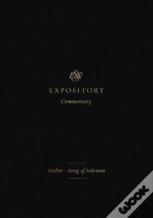 Esv Expository Commentary