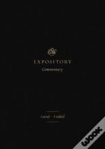 Esv Expository Commentary