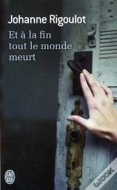 Et À La Fin Tout Le Monde Meurt