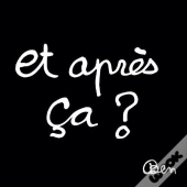 Et Après Ça Ben