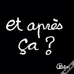 Capa do artigo Et Après Ça Ben