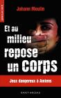 Et Au Milieu Repose Un Corps - Preview