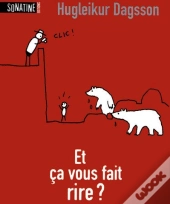 Et Ça Vous Fait Rire ?