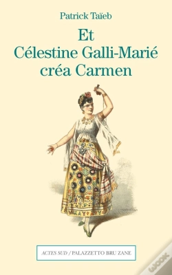 Capa do artigo Et Célestine Galli-Marié Créa Carmen