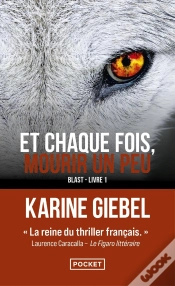 Capa do artigo Et Chaque Fois, Mourir Un Peu Tome 1 : Blast