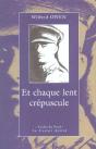 Et Chaque Lent Crepuscule - Preview