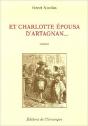 Et Charlotte Épousa D'Artagnan... - Preview