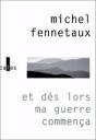 Et Des Lors Ma Guerre Commenca - Preview