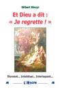 Et Dieu A Dit : « Je Regrette ! » - Preview