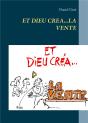 Et Dieu Crea La Vente - Preview
