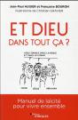 Et Dieu, Dans Tout Ca ? - Manuel De Laicite Pour Vivre Ensemble - Preview