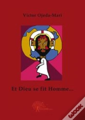 Capa do artigo Et Dieu Se Fit Homme...