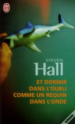 Capa do artigo Et Dormir Dans L'Oubli Comme Un Requin Dans L'Onde