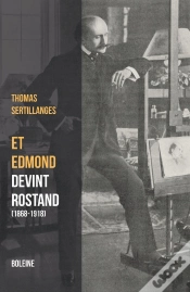 Capa do artigo Et Edmond Devint Rostand