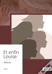 Et Enfin Louise