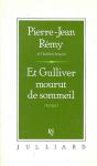 Et Gulliver Mourut De Sommeil - Preview