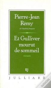 Et Gulliver Mourut De Sommeil