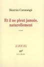 Et Il Ne Pleut Jamais, Naturellement - Preview