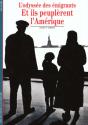 Et Il Peuplèrent L'Amérique ; L'Odyssée Des Émigrants - Preview
