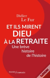 Capa do artigo Et Ils Mirent Dieu À La Retraite