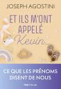 Et Ils M'Ont Appelé Kevin - Preview