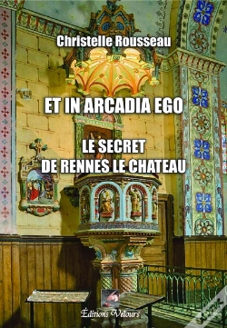 Capa do artigo Et In Arcadia Ego ; Le Secret Des Rennes Le Chateau