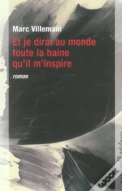 Capa do artigo Et Je Dirai Au Monde Toute La Haine Qu