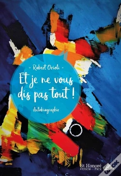 Capa do artigo Et Je Ne Vous Dis Pas Tout !