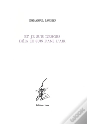 Capa do artigo Et Je Suis Dehors Déjà Je Suis Dans L