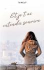 Et Je T'Ai Entendu Sourire - Preview