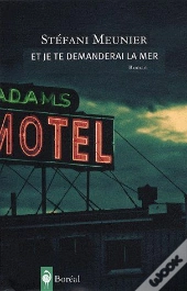Et Je Te Demanderai La Mer