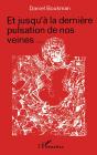 Et Jusqu'À La Dernière Pulsation De Nos Veines... - Preview