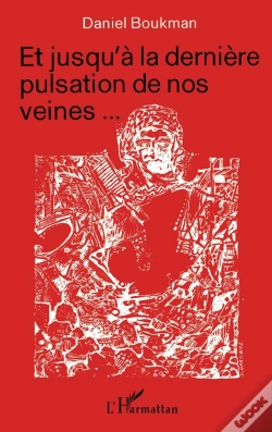 Capa do artigo Et Jusqu'À La Dernière Pulsation De Nos Veines...