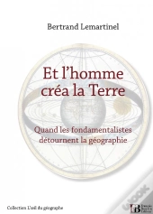 Et L Homme Crea La Terre