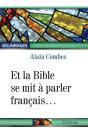 Et La Bible Se Mit À Parler Français ... - Preview