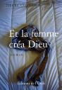 Et La Femme Créa Dieu - Preview