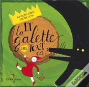 Capa do artigo Et La Galette Dans Tout Ca ?