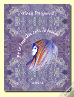 Capa do artigo Et La Lumière Créa Le Temps
