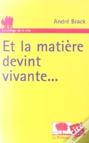 Capa do artigo Et La Matiere Devint Vivante